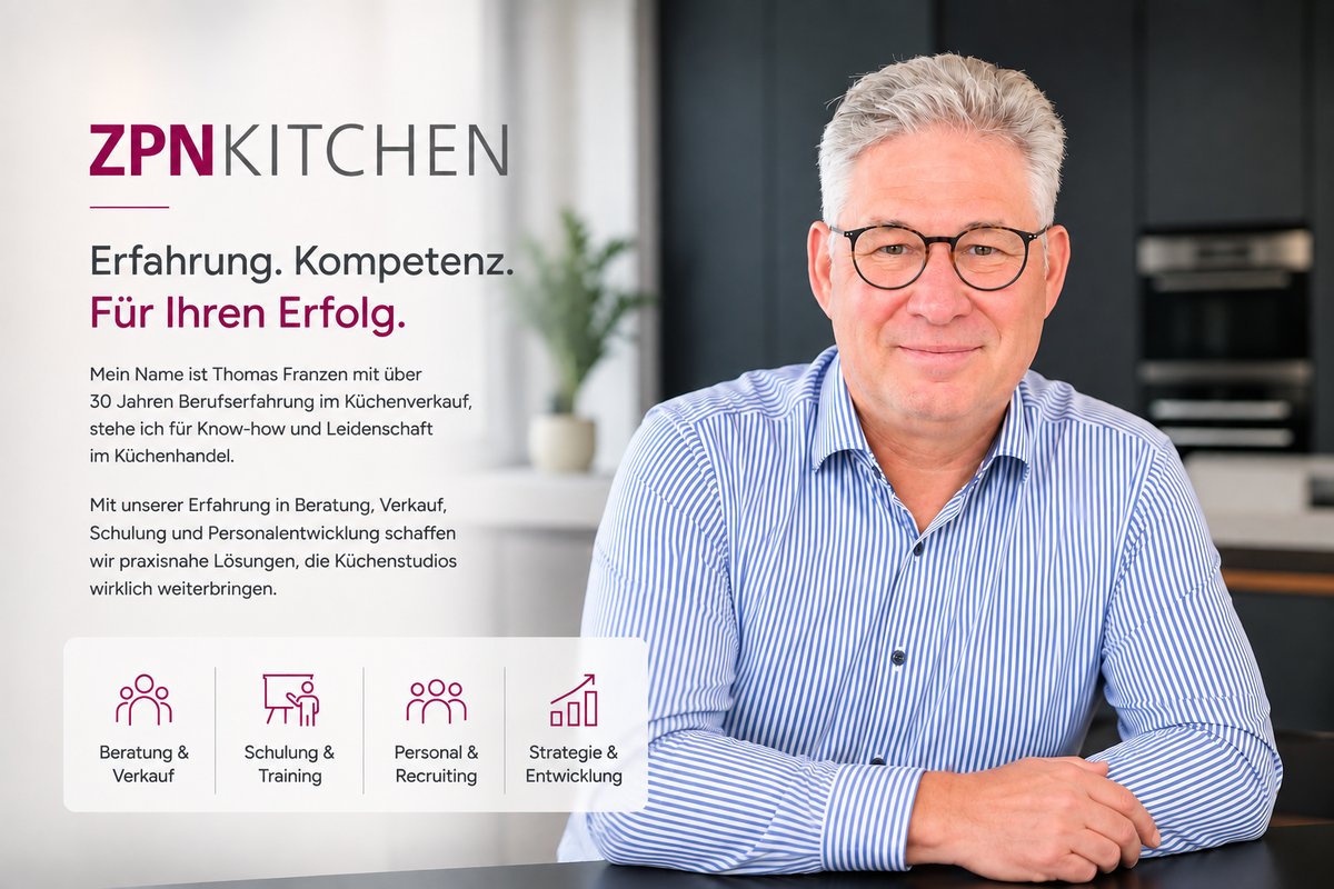 ZPN Kitchen - Thomas Franzen: Erfahrung, Kompetenz, für Ihren Erfolg